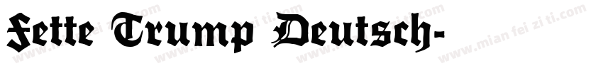 Fette Trump Deutsch字体转换